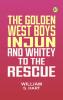 The golden west boys Injun and Whitey to the rescue