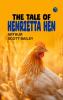 The Tale of Henrietta Hen