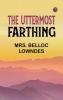 The Uttermost Farthing