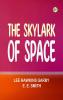 The Skylark of Space