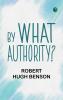 By What Authority?