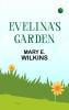 Evelina's Garden