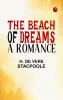 The Beach of Dreams: A Romance