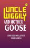 Uncle Wiggily and Mother Goose