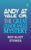 Andy at Yale Or The Great Quadrangle Mystery