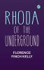 Rhoda of the Underground