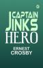 Captain Jinks Hero