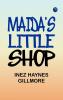 Maida's Little Shop