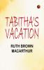 Tabitha's Vacation