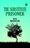 The Substitute Prisoner