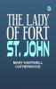 The Lady of Fort St. John