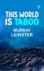 This World Is Taboo