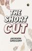 The Short Cut