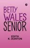 Betty Wales Senior