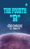 The Fourth R