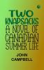 Two Knapsacks: A Novel of Canadian Summer Life