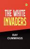 The White Invaders