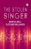 The Stolen Singer