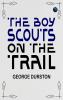 The Boy Scouts on the Trail