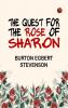 The Quest for the rose of Sharon