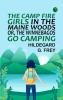 The Camp Fire Girls in the Maine Woods; Or The Winnebagos Go Camping