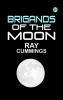 Brigands of the Moon