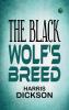 The Black Wolf's Breed