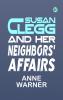 Susan Clegg and Her Neighbors' Affairs
