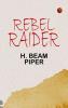 Rebel Raider