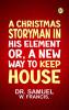 A Christmas StoryMan in His Element: or A New Way to Keep House