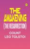 The Awakening (The Resurrection)