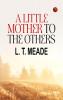 A Little Mother to the Others