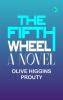 The Fifth Wheel: A Novel