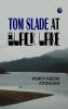 Tom Slade at Black Lake