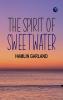 The Spirit of Sweetwater