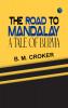 The Road to Mandalay: A Tale of Burma