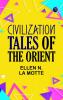 Civilization: Tales of the Orient