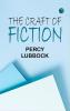 The Craft of Fiction
