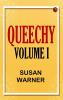 Queechy Volume I