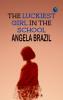 The Luckiest Girl in the School