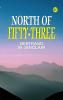 North of Fifty-Three
