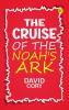 The Cruise of the Noah's Ark