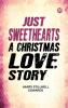 Just sweethearts A Christmas love story