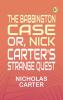 The Babbington Case Or Nick Carter's Strange Quest