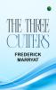 The Three Cutters