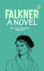 Falkner A Novel