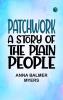 Patchwork: A Story of 'The Plain People'