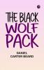 The Black Wolf Pack