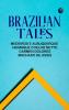 Brazilian Tales
