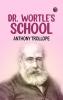 Dr. Wortle's School